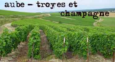 routes gourmandes aube - troyes, la fort d'orient et la route du champagne - riceys